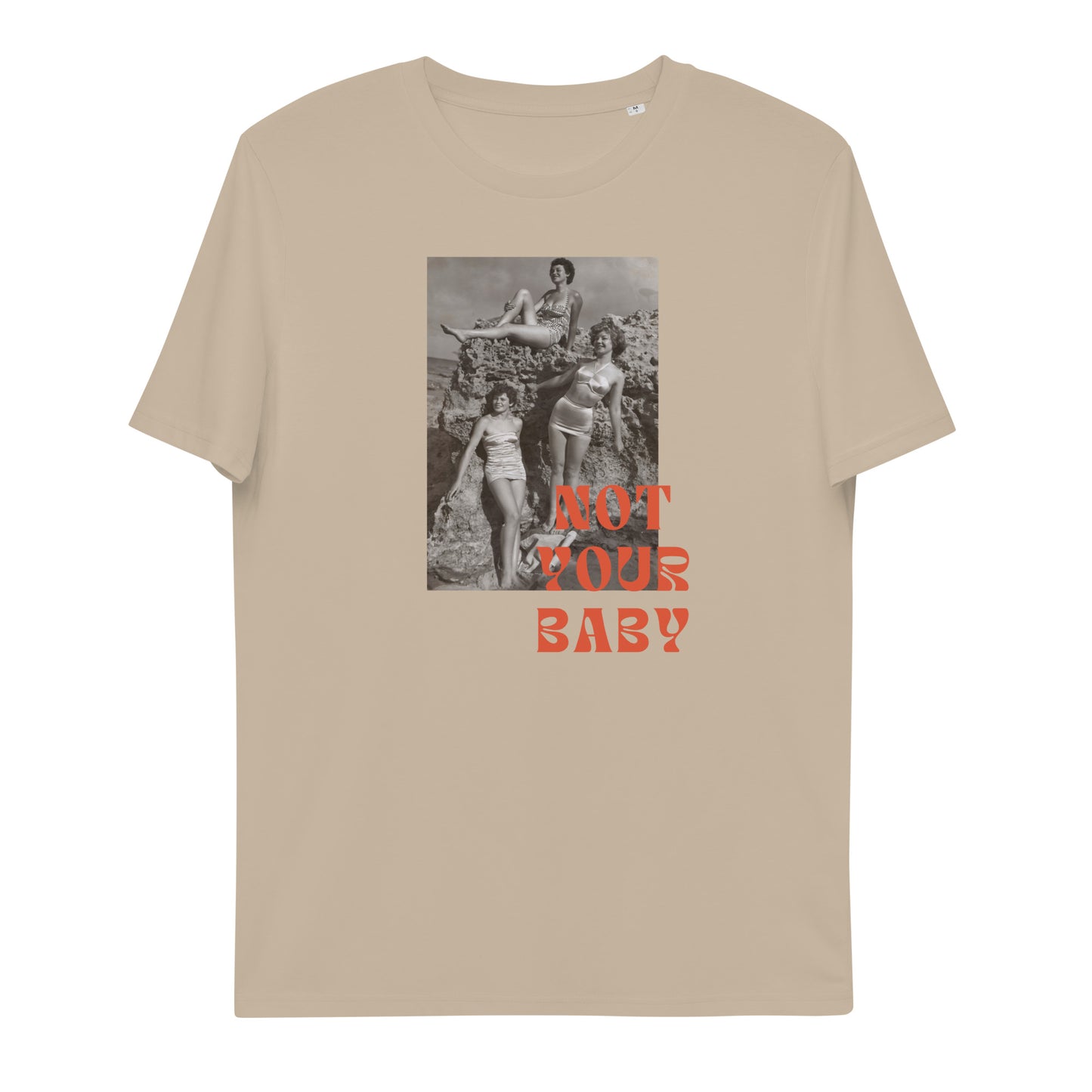 Not Your Baby Tee